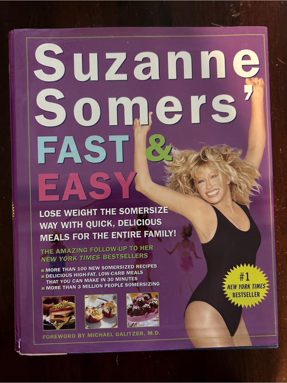 Suzanne Somers Fast & Easy Somersize Low Carb Cookbook